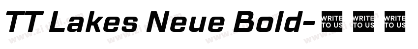 TT Lakes Neue Bold字体转换